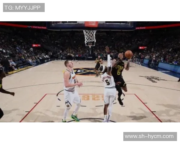 掘金与爵士七场激战回顾球员表现与战术分析全解析 掘金与爵士七场激战回顾球员表现与战术分析全解析